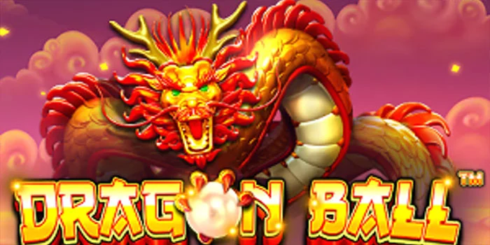 Lucky-Dragon-Ball-Kemenangan-Yang-Menggiurkan-Dengan-Jackpot-Besar