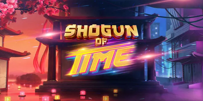 Shogun of Time – Pertarungan Menguntungkan Di Bawah Langit Jepang