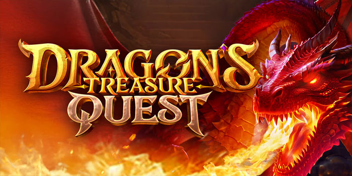 Trik Jitu Jackpot Cepat di Slot Dragon Treasure Quest