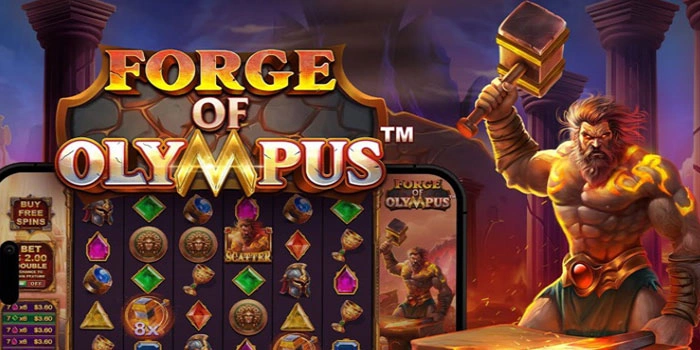 Langkah Singkat Cari Jackpot di Slot Forge Of Olympus

