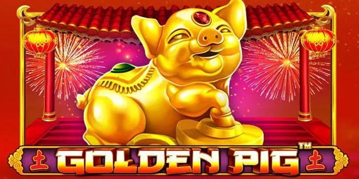 Bocoran Terupdate Untuk Meraih Jackpot di Slot Golden Pig